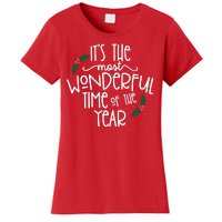 Its The Most Wonderful Time Of The Year Christmas Women's T-Shirt