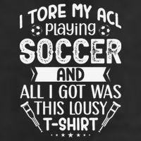 I Tore My Acl Playing Soccer Funny Acl Knee Surgery Recovery Microfiber Hand Towel