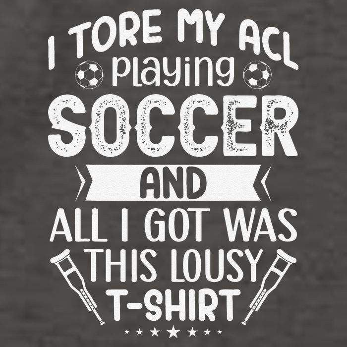 I Tore My Acl Playing Soccer Funny Acl Knee Surgery Recovery Vector Backpack