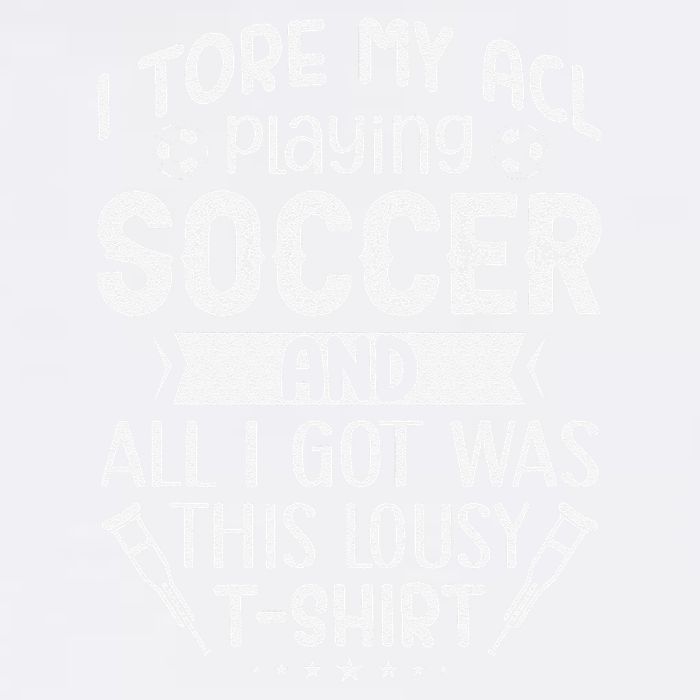 I Tore My Acl Playing Soccer Funny Acl Knee Surgery Recovery Garment-Dyed Sweatshirt
