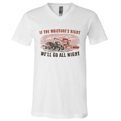 If The MoistureS Right WeLl Go All Night Premium V-Neck T-Shirt