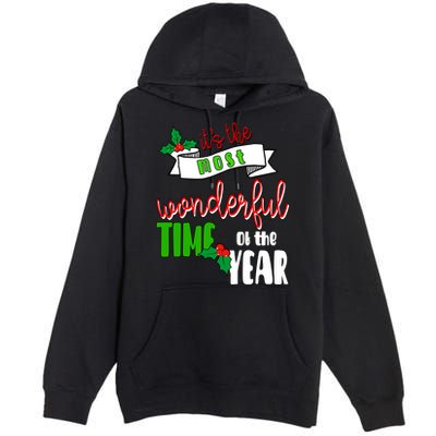 Its The Most Wonderful Time Of The Year Christmas Festive Premium Pullover Hoodie