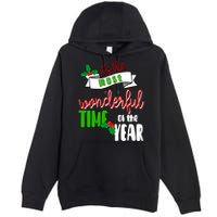 Its The Most Wonderful Time Of The Year Christmas Festive Premium Pullover Hoodie