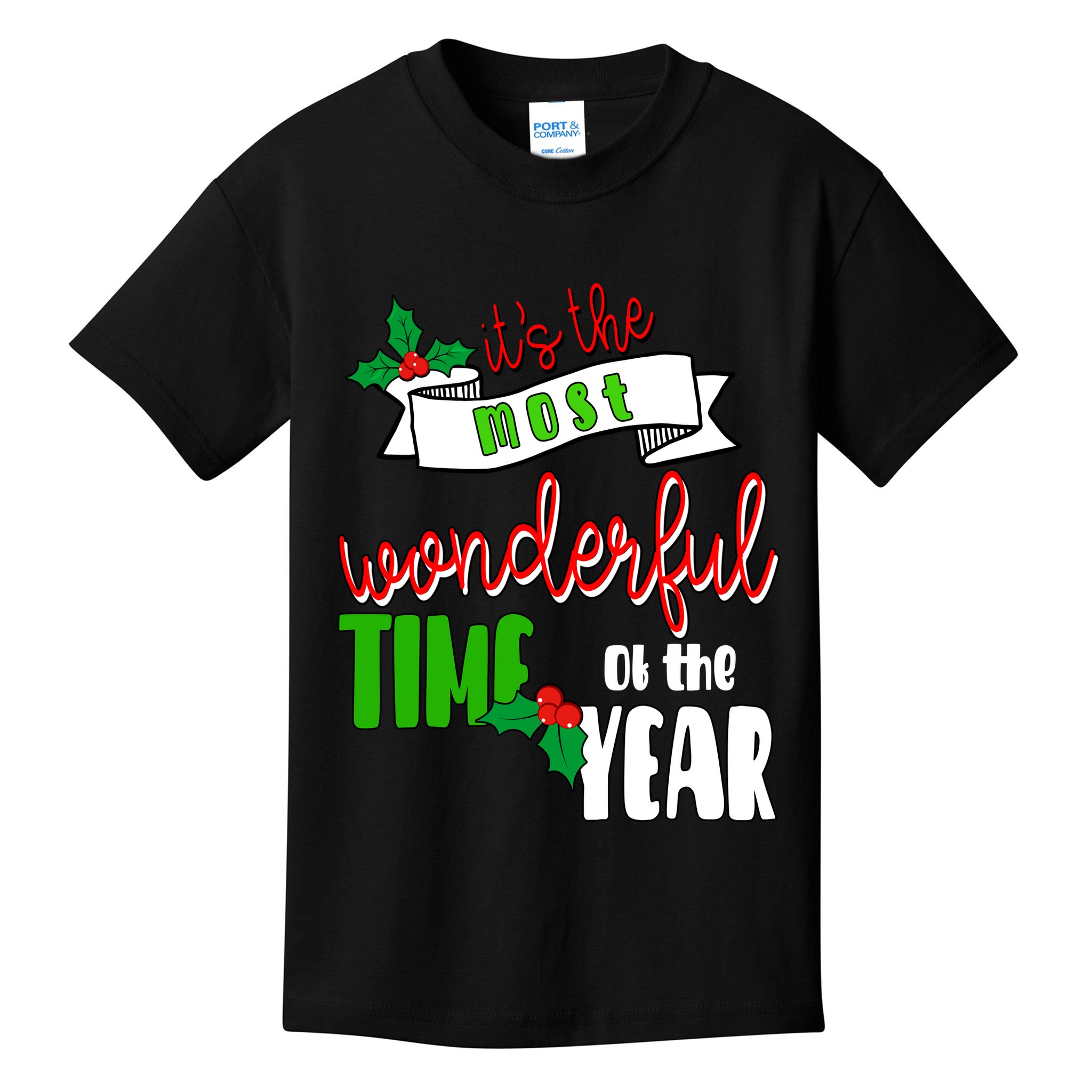 Its The Most Wonderful Time Of The Year Christmas Festive Kids T-Shirt