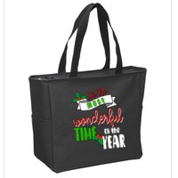 Its The Most Wonderful Time Of The Year Christmas Festive Zip Tote Bag