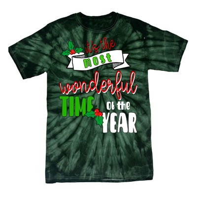 Its The Most Wonderful Time Of The Year Christmas Festive Tie-Dye T-Shirt