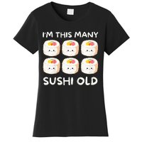 Im This Many Sushi Old Kawaii Sashimi Women's T-Shirt