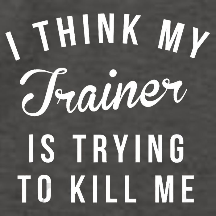 I Think My Trainer Is Trying To Kill Me Funny Workout Gymmer Vector Backpack