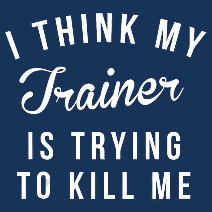 I Think My Trainer Is Trying To Kill Me Funny Workout Gymmer Infant Baby Jersey Bodysuit