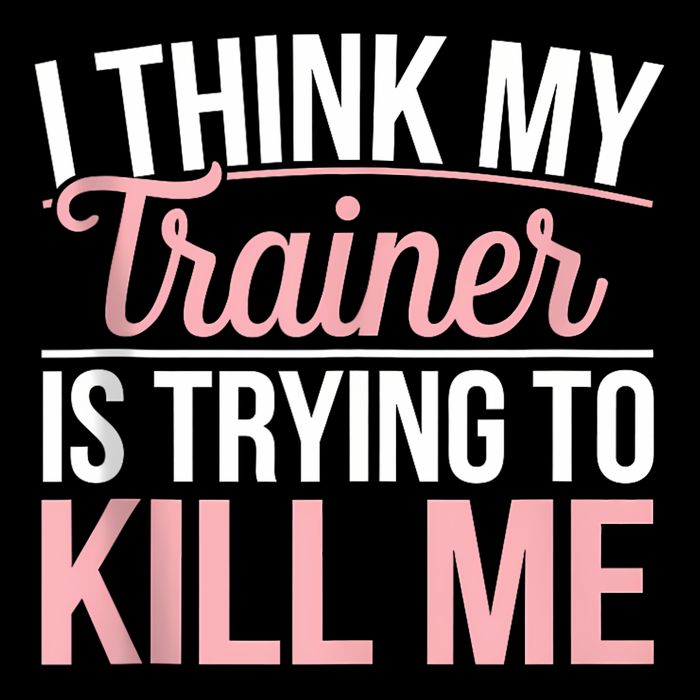 I Think My Trainer Is Trying To Kill Me Mousepad
