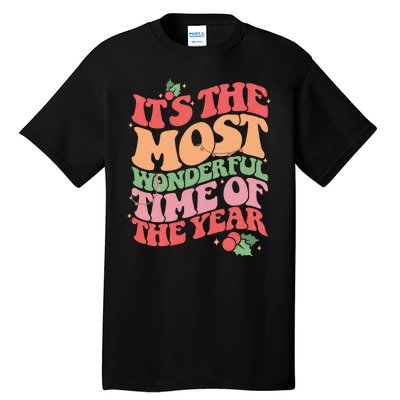 Its The Most Wonderful Time Of The Year Christmas Groovy Tall T-Shirt