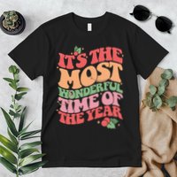 Its The Most Wonderful Time Of The Year Christmas Groovy Premium T-Shirt