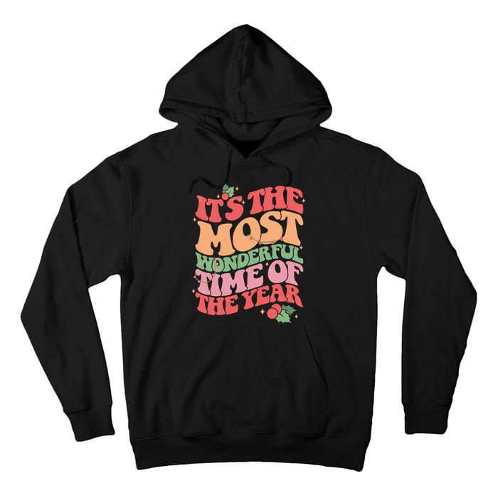 Its The Most Wonderful Time Of The Year Christmas Groovy Tall Hoodie