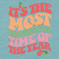 Its The Most Wonderful Time Of The Year Christmas Groovy Sueded Cloud Jersey T-Shirt