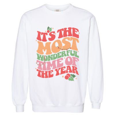 Its The Most Wonderful Time Of The Year Christmas Groovy Garment-Dyed Sweatshirt