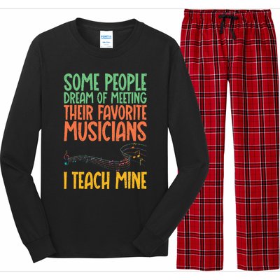 I Teach My Favorite Musicians Music Teacher Long Sleeve Pajama Set