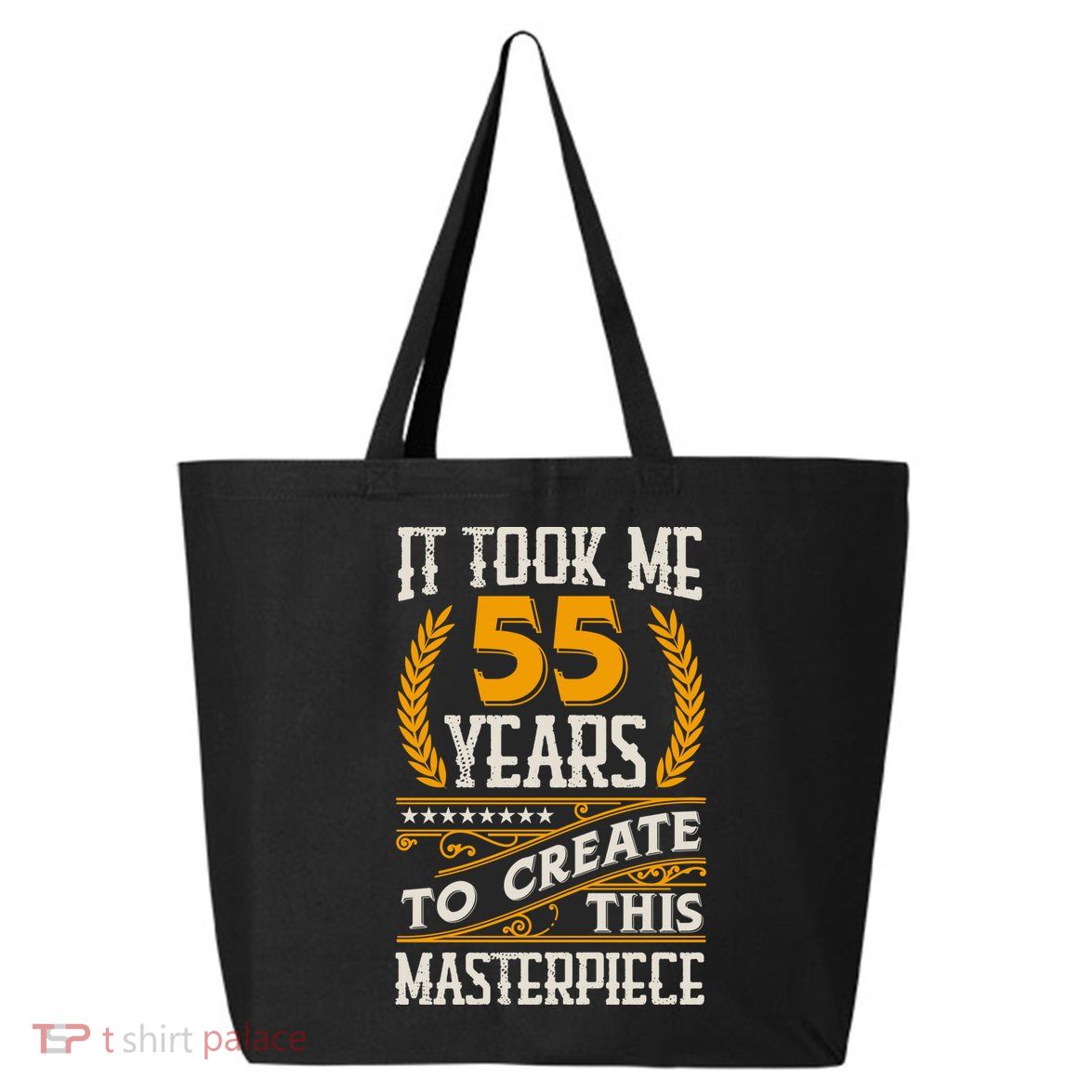 It Took Me 55 Year To Create This Masterpiece 55th Bgiftday Great Gift 25L Jumbo Tote