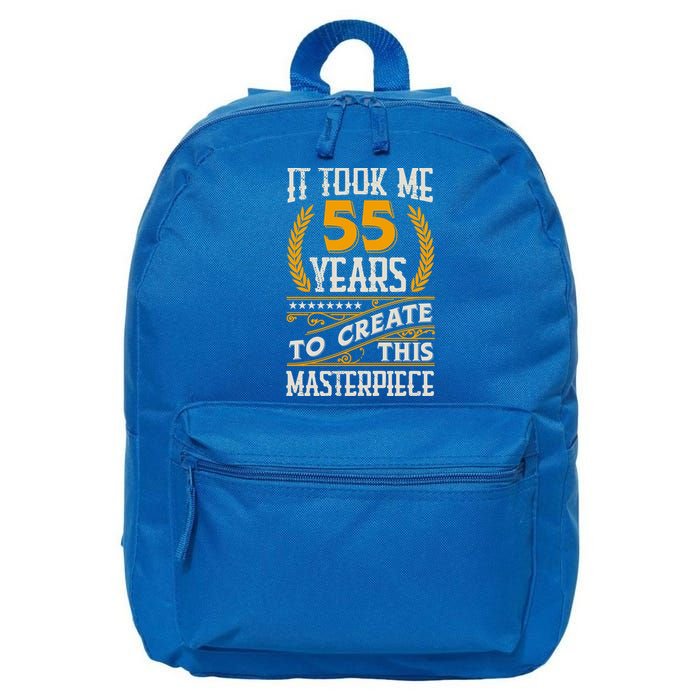 It Took Me 55 Year To Create This Masterpiece 55th Bgiftday Great Gift 16 in Basic Backpack