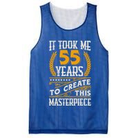 It Took Me 55 Year To Create This Masterpiece 55th Bgiftday Great Gift Mesh Reversible Basketball Jersey Tank