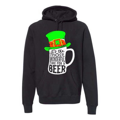 It's The Most Wonderful Time For A Beer Hat St.Patrick's Day Premium Hoodie