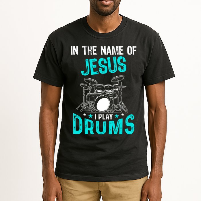 In The Name Of Jesus I Play Drums For Christian Drummer Tall T-Shirt