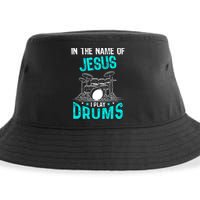 In The Name Of Jesus I Play Drums For Christian Drummer Sustainable Bucket Hat