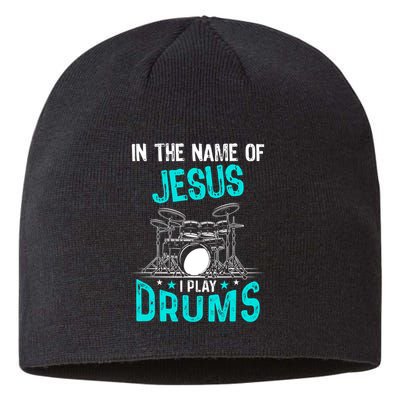 In The Name Of Jesus I Play Drums For Christian Drummer Sustainable Beanie