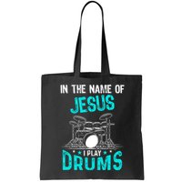 In The Name Of Jesus I Play Drums For Christian Drummer Bag