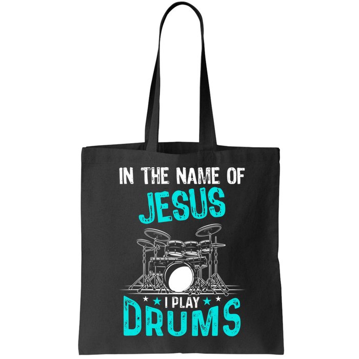 In The Name Of Jesus I Play Drums For Christian Drummer Bag