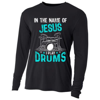 In The Name Of Jesus I Play Drums For Christian Drummer Cooling Performance Long Sleeve Crew