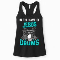In The Name Of Jesus I Play Drums For Christian Drummer Womens Tank Top