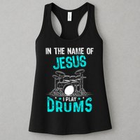 In The Name Of Jesus I Play Drums For Christian Drummer Womens Tank Top