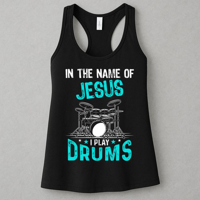 In The Name Of Jesus I Play Drums For Christian Drummer Womens Tank Top