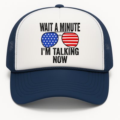 IM Talking Now Does It Sound Familiar Trump Trucker Hat