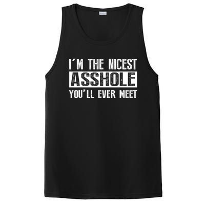 Im The Nicest Asshole Youll Ever Meet Funny Sarcasm PosiCharge Competitor Tank