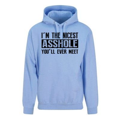 Im The Nicest Asshole Youll Ever Meet Funny Sarcasm Unisex Surf Hoodie