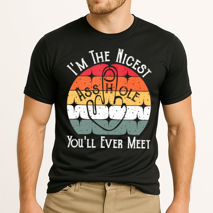 I'm The Nicest Asshole You'll Ever Meet Funny Asshole Cooling Performance Crew T-Shirt