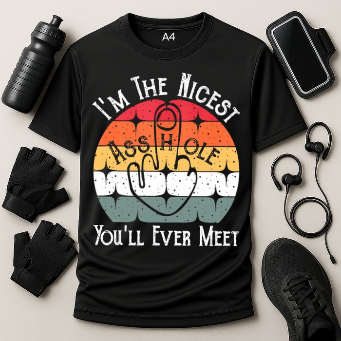 I'm The Nicest Asshole You'll Ever Meet Funny Asshole Cooling Performance Crew T-Shirt