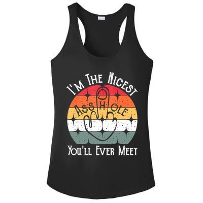 I'm The Nicest Asshole You'll Ever Meet Funny Asshole Ladies PosiCharge Competitor Racerback Tank