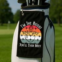 I'm The Nicest Asshole You'll Ever Meet Funny Asshole Golf Towel