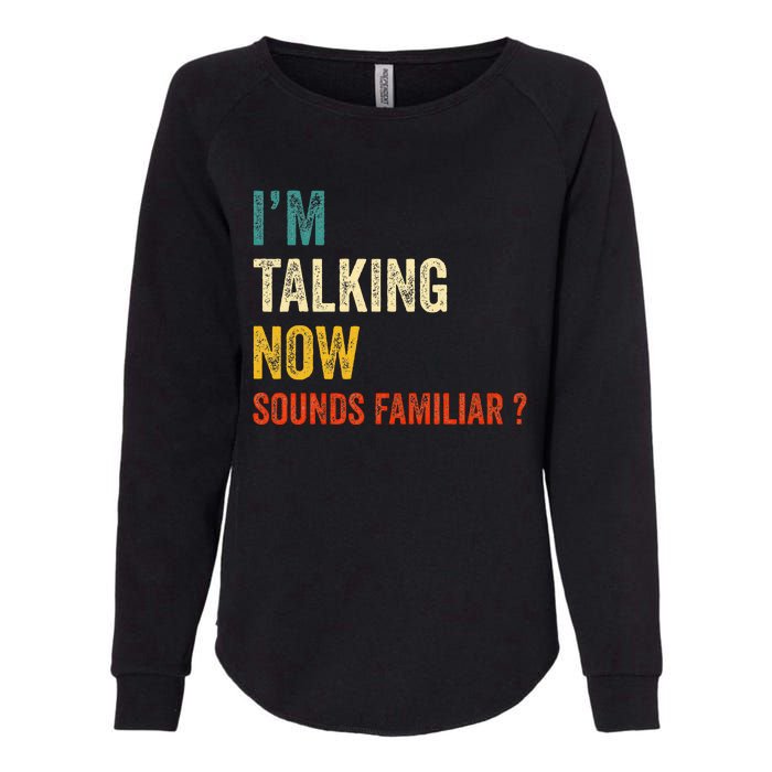 IM Talking Now Trump Kamala Harris Debate 2024 Womens California Wash Sweatshirt