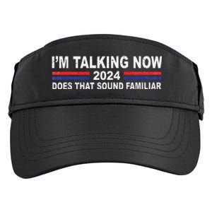 IM Talking Now Does That Sound Familiar Funny Trump Debate Adult Drive Performance Visor