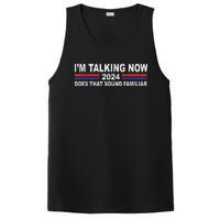 IM Talking Now Does That Sound Familiar Funny Trump Debate PosiCharge Competitor Tank