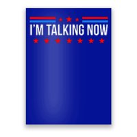 IM Talking Now Elections 2024 Democrat Republican Poster