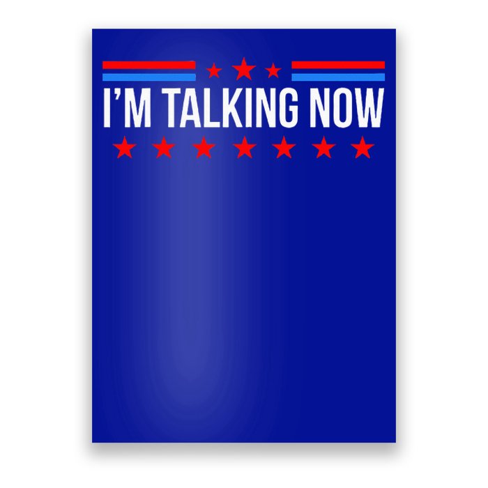 IM Talking Now Elections 2024 Democrat Republican Poster