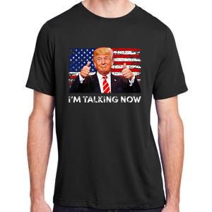 IM Talking Now Trump Debate Zinger Adult ChromaSoft Performance T-Shirt