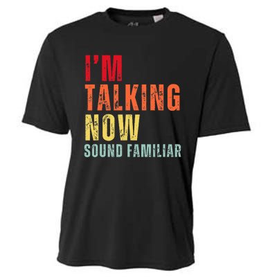 IM Talking Now. Sound Familiar Cooling Performance Crew T-Shirt