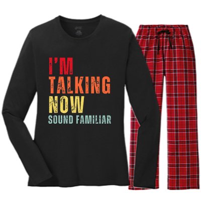 IM Talking Now. Sound Familiar Women's Long Sleeve Flannel Pajama Set 