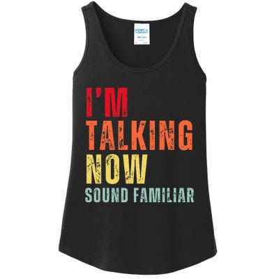 IM Talking Now. Sound Familiar Ladies Essential Tank