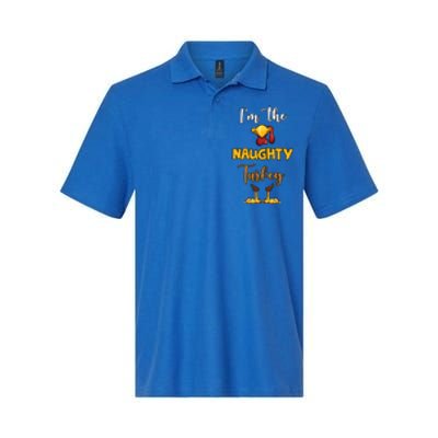 Im The Naughty Turkey Matching Family Turkey Thanksgiving Gift Softstyle Adult Sport Polo